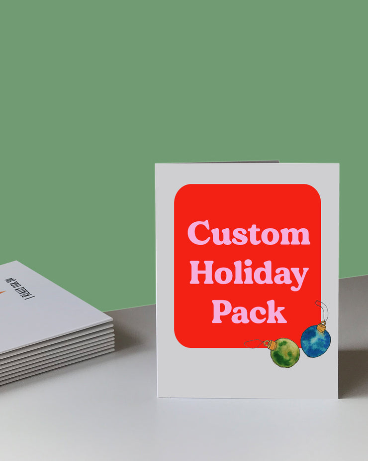 Custom Holiday Pack
